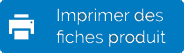 Imprimer fiches produit